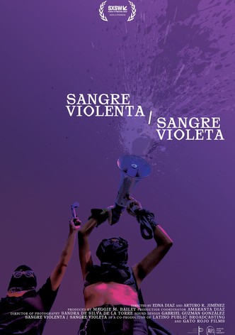Sangre Violenta / Sangre Violeta