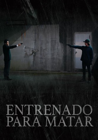 Entrenado para Matar