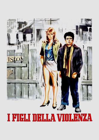 I figli della violenza