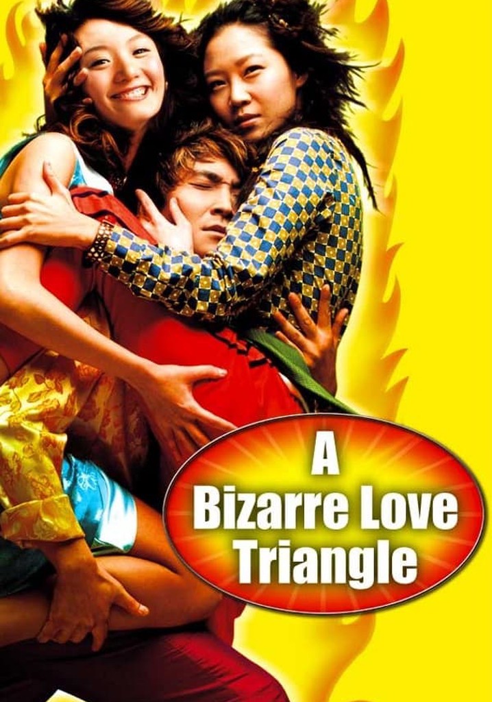 A Bizarre Love Triangle