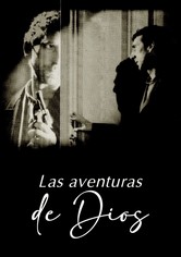 Las aventuras de Dios