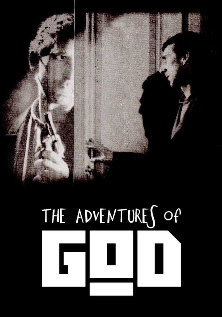 The Adventures of God
