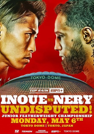 Naoya Inoue vs. Luis Nery