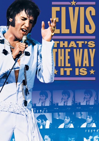 Elvis: That's the Way It Is