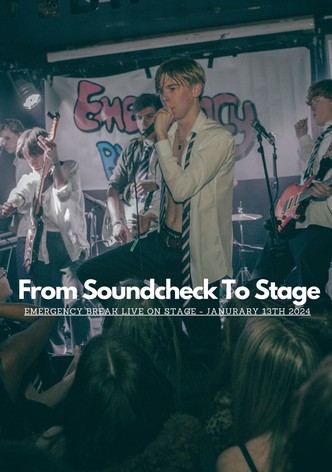 From Sound Check To Stage: Emergency Break