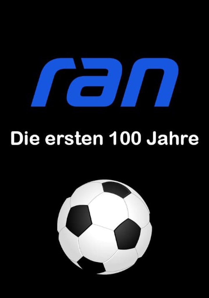 Die ersten 100 Jahre