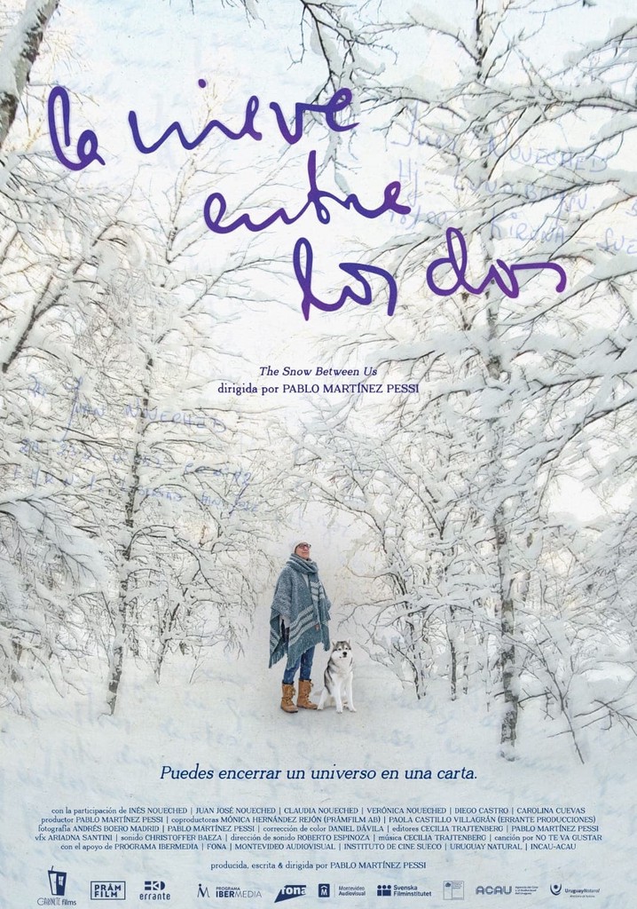 The Snow Between Us