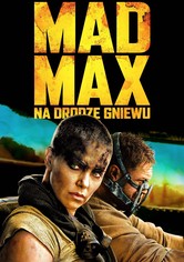 Mad Max: Na drodze gniewu