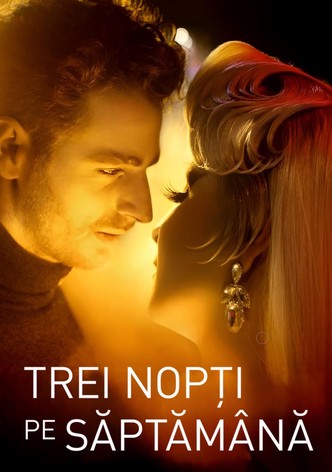 Trei nopți pe săptămână