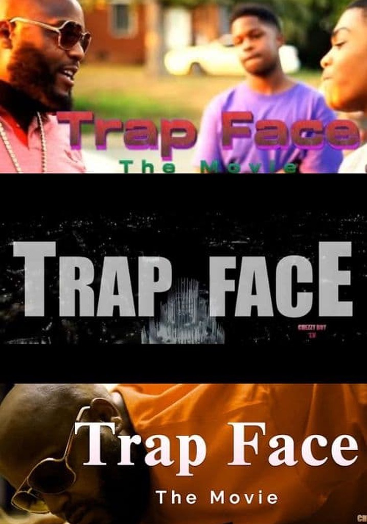 Trap Face