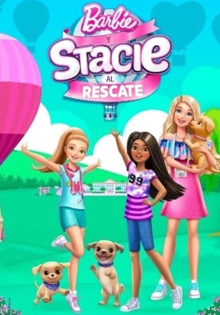 Barbie Y Stacie Al Rescate - Película: Ver Online