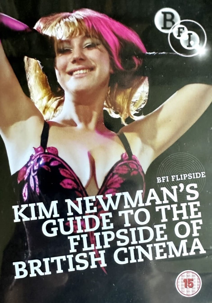 Kim Newman's Guide to the Flipside of British Cinema
