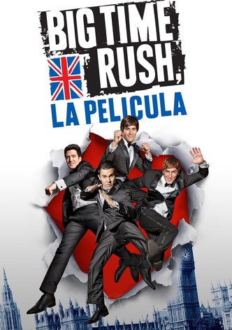 Big Time Rush: La Película