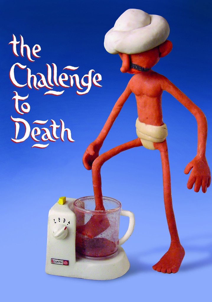 The Challenge to Death