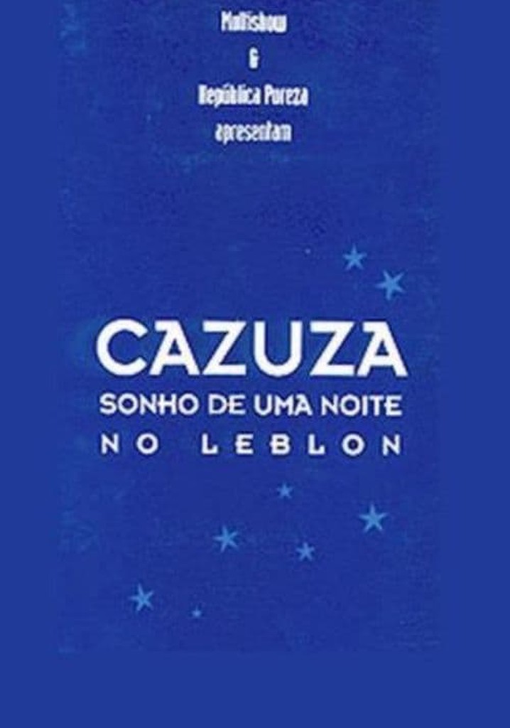 Cazuza - Sonho de uma noite no Leblon