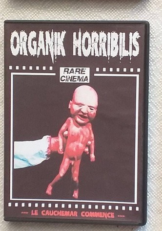 Organik Horribilis