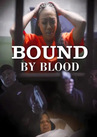 Bound by Blood