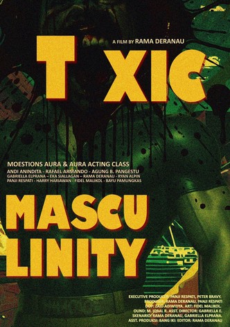 Toxic Masculinity