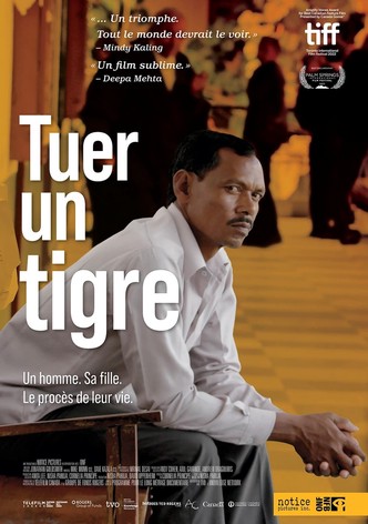 Tuer un tigre