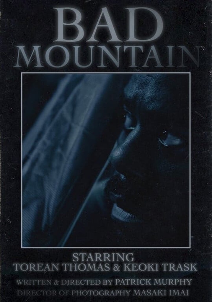 Bad Mountain