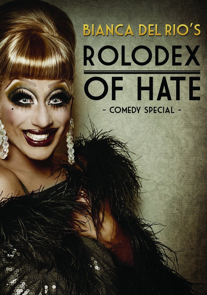 Bianca Del Rio's Rolodex of Hate