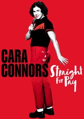 Cara Connors: Straight for Pay