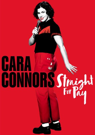 Cara Connors: Straight for Pay