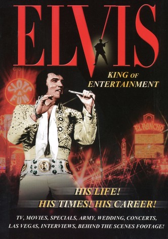 Elvis: King of Entertainment