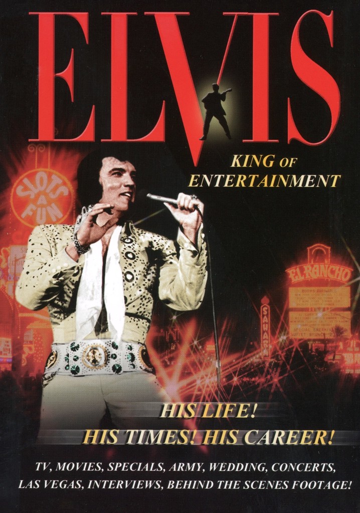 Elvis: King of Entertainment