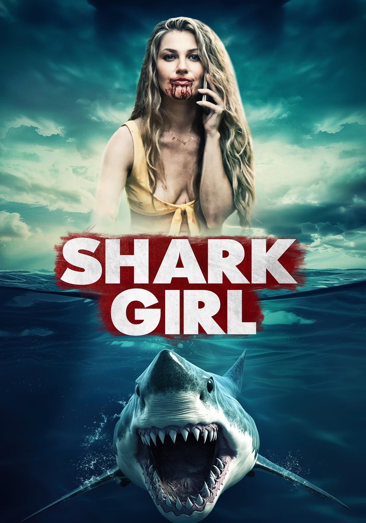 Shark Girl streaming: where to watch movie online?