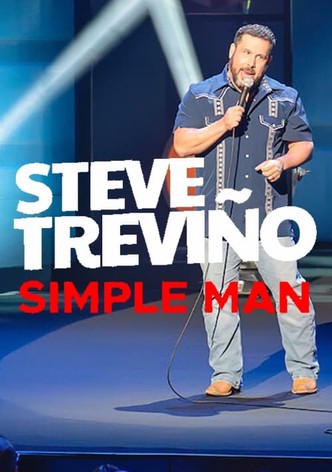 Steve Treviño: Simple Man