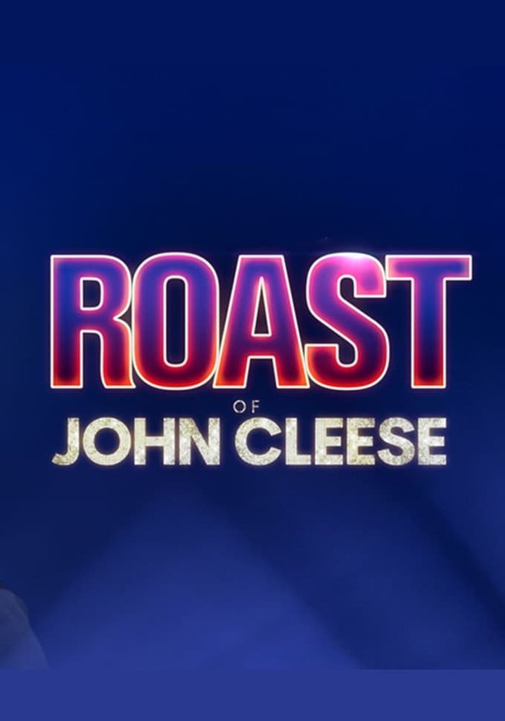 The Roast of John Cleese watch stream online
