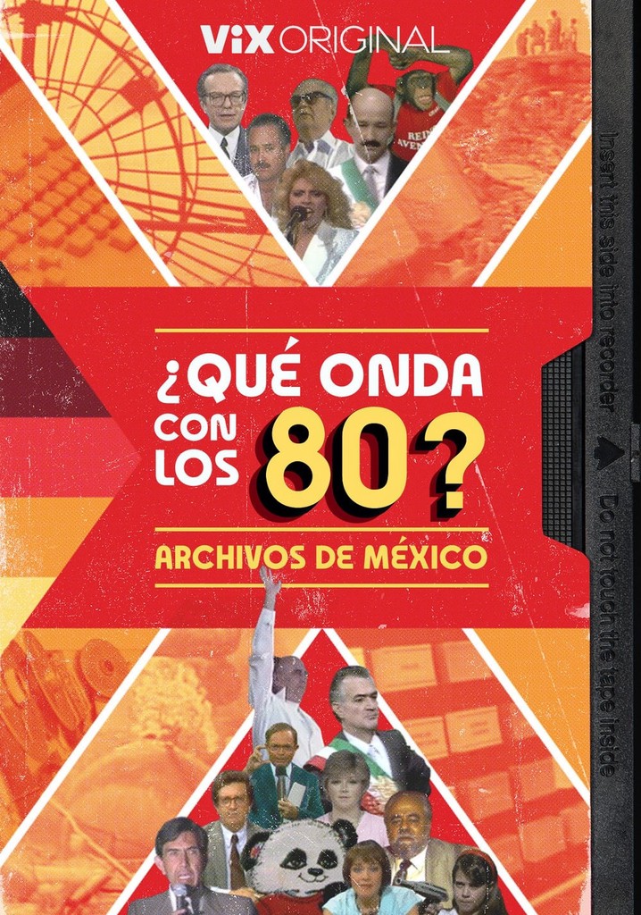 What's Up with the '80s? – Archives of Mexico