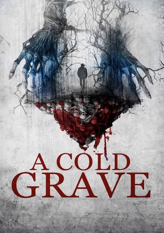 A Cold Grave