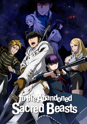 To the Abandoned Sacred Beasts (English Dub)