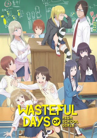 Días desperdiciados de las chicas de secundaria