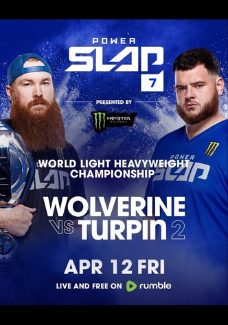 Power Slap 7: Wolverine vs. Turpin 2
