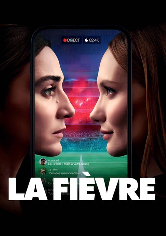 La Fièvre