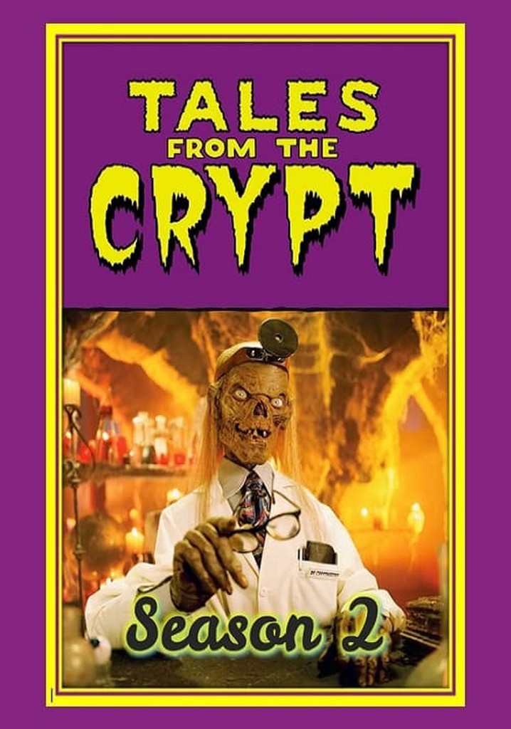 Tales from the Crypt Season 2 - watch episodes streaming online - Where Can I Watch Tales From The Crypt For Free