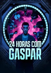24 Horas com Gaspar