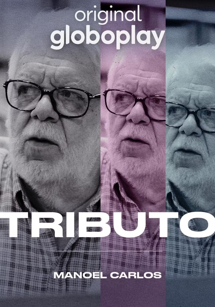 Tributo: Manoel Carlos