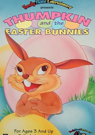 Thumpkin and the Easter Bunnies