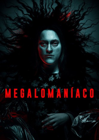 Megalomaníaco