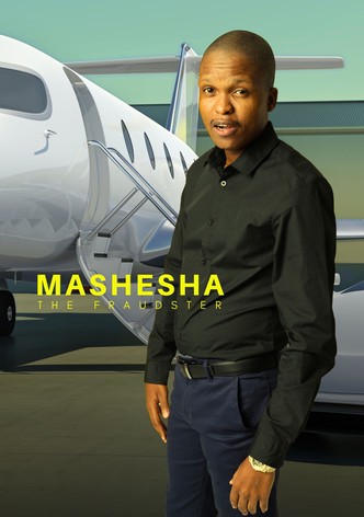 Mashesha the Fraudster