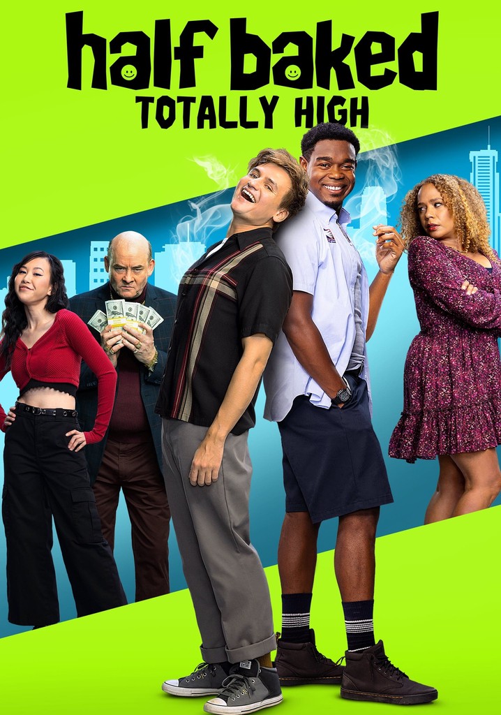 Half Baked Totally High Streaming Watch Online