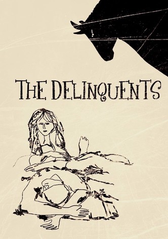 The Delinquents
