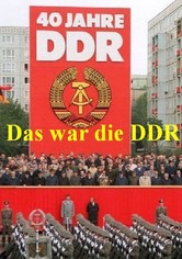 Das war die DDR