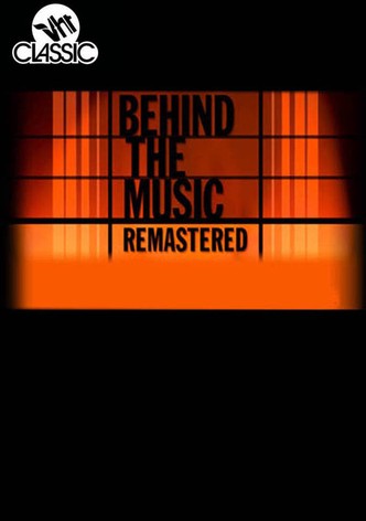 Behind the Music: Remastered