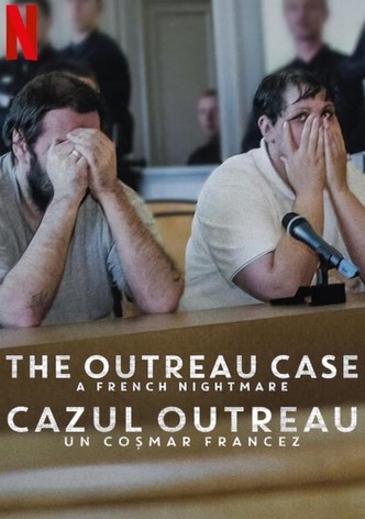 Cazul Outreau: Un coșmar francez