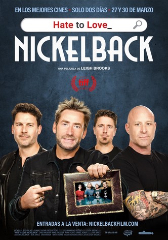 Hate to Love: Nickelback